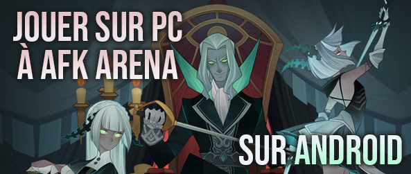 Jouer sur PC- Bannière Android - AFK ARENA